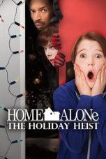 Nonton Home Alone: The Holiday Heist (2012) Subtitle Indonesia