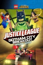 Nonton LEGO DC Comics Super Heroes: Justice League - Gotham City Breakout (2016) Subtitle Indonesia