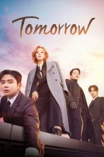 Nonton Tomorrow (2022) Subtitle Indonesia