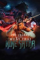 Nonton The Legend of Muay Thai: 9 Satra (2018) Subtitle Indonesia