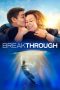 Nonton Breakthrough (2019) Subtitle Indonesia