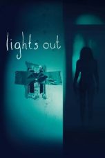 Nonton Lights Out (2016) Subtitle Indonesia