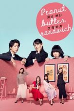 Nonton Peanut Butter Sandwich (2020) Subtitle Indonesia