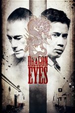 Nonton Dragon Eyes (2012) Subtitle Indonesia