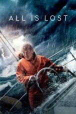 Nonton All Is Lost (2013) Subtitle Indonesia