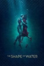 Nonton The Shape of Water (2017) Subtitle Indonesia