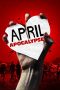 Nonton April Apocalypse (2013) Subtitle Indonesia