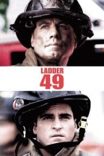 Nonton Ladder 49 (2004) Subtitle Indonesia