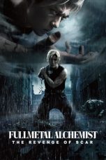 Nonton Fullmetal Alchemist: The Revenge of Scar (2022) Subtitle Indonesia