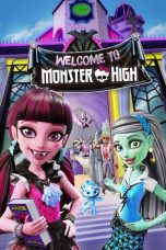 Nonton Monster High: Welcome to Monster High Subtitle Indonesia