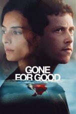 Nonton Gone for Good (2021) Subtitle Indonesia