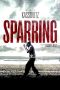 Nonton Sparring (2017) Subtitle Indonesia