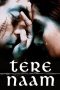 Nonton Tere Naam (2003) Subtitle Indonesia