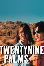 Nonton Twentynine Palms (2003) Subtitle Indonesia