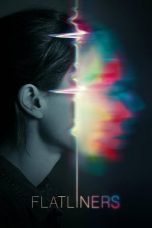 Nonton Flatliners (2017) Subtitle Indonesia