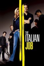 Nonton The Italian Job (2003) Subtitle Indonesia