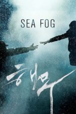 Nonton Sea Fog (2014) Subtitle Indonesia