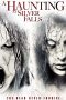 Nonton A Haunting at Silver Falls (2013) Subtitle Indonesia