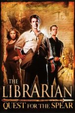 Nonton The Librarian: Quest for the Spear (2004) Subtitle Indonesia