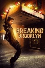 Nonton Breaking Brooklyn (2018) Subtitle Indonesia