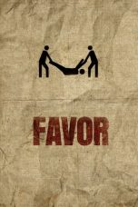 Nonton Favor (2013) Subtitle Indonesia