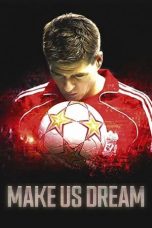 Nonton Make Us Dream (2018) Subtitle Indonesia