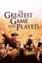 Nonton The Greatest Game Ever Played (2005) Subtitle Indonesia