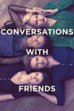 Nonton Conversations with Friends (2022) Subtitle Indonesia