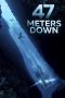 Nonton 47 Meters Down (2017) Subtitle Indonesia