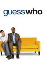 Nonton Guess Who (2005) Subtitle Indonesia