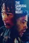 Nonton The Samurai That Night (2012) Subtitle Indonesia