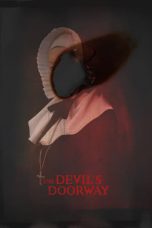 Nonton The Devil's Doorway (2018) Subtitle Indonesia