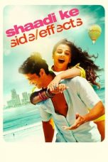 Nonton Shaadi Ke Side Effects (2014) Subtitle Indonesia