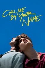 Nonton Call Me by Your Name (2017) Subtitle Indonesia
