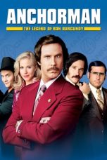 Nonton Anchorman: The Legend of Ron Burgundy (2004) Subtitle Indonesia