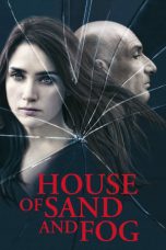 Nonton House of Sand and Fog (2003) Subtitle Indonesia