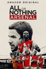 Nonton All or Nothing: Arsenal (2022) Subtitle Indonesia