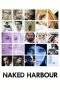 Naked Harbour is a movie about Finnish love in the year 2011. It is a story about people who seek love and acceptance at any cost. During one winter week all its characters face something irreversible.