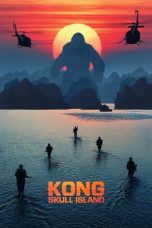Nonton Kong: Skull Island (2017) Subtitle Indonesia