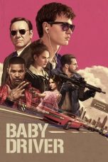 Nonton Baby Driver (2017) Subtitle Indonesia