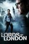 Nonton Lords of London (2019) Subtitle Indonesia