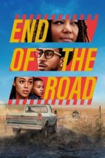 Nonton End of the Road (2016) Subtitle Indonesia