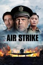 Nonton Air Strike (2018) Subtitle Indonesia