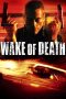 onton Wake of Death (2004) Subtitle Indonesia