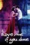 Nonton Love Me If You Dare (2003) Subtitle Indonesia