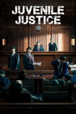 Nonton Juvenile Justice (2022) Subtitle Indonesia