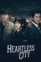 Nonton Heartless City (2013) Subtitle Indonesia