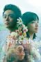 nonton-threads-our-tapestry-of-love-2020-subtitle-indonesia