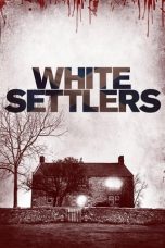 Nonton White Settlers (2014) Subtitle Indonesia