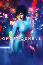 Nonton Ghost in the Shell (2017) Subtitle Indonesia